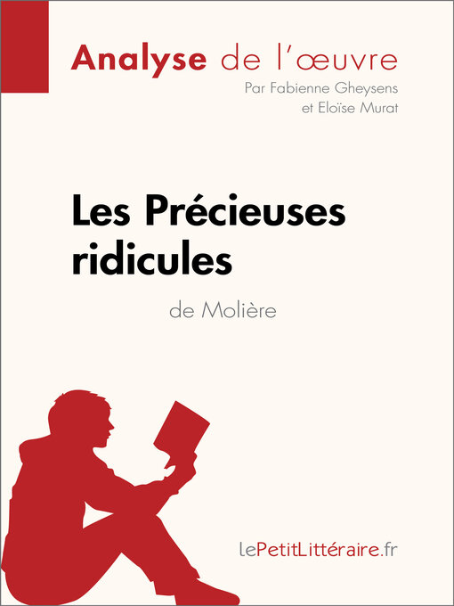 Title details for Les Précieuses ridicules de Molière (Analyse de l'oeuvre) by lePetitLitteraire - Available